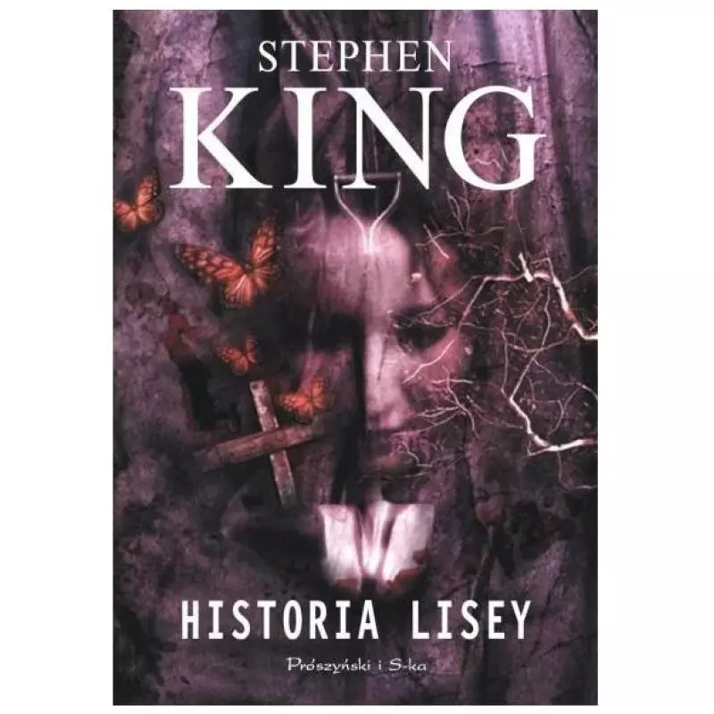 HISTORIA LISEY Stephen King - Prószyński