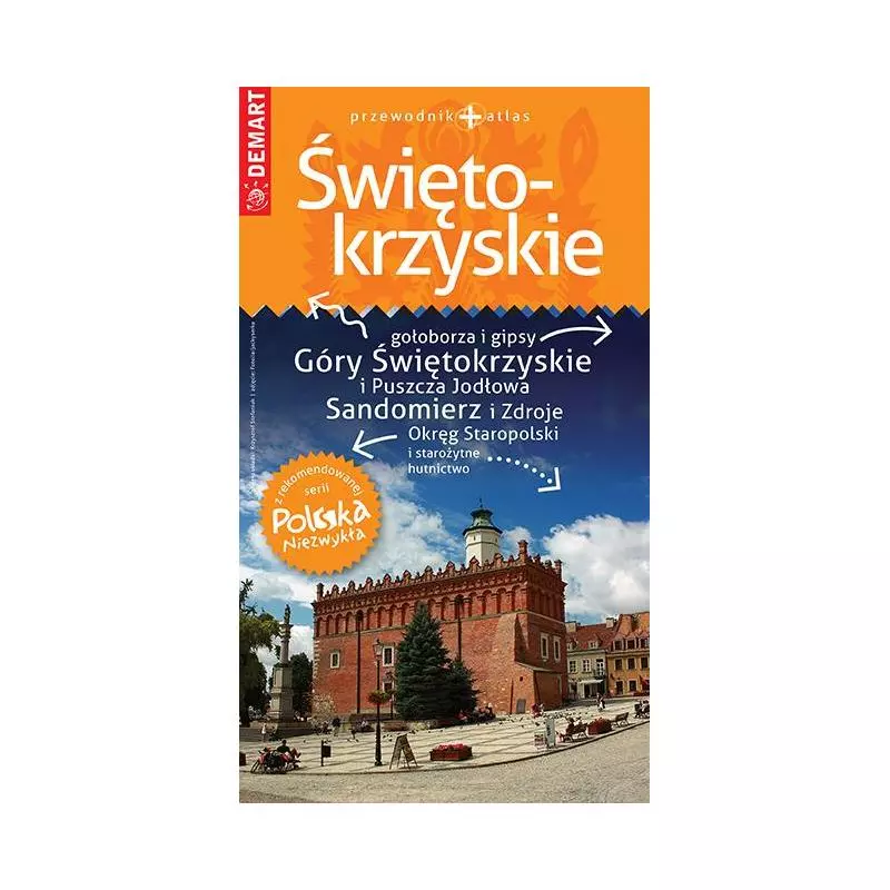 ŚWIĘTOKRZYSKIE PRZEWODNIK ILUSTROWANY + ATLAS - Demart