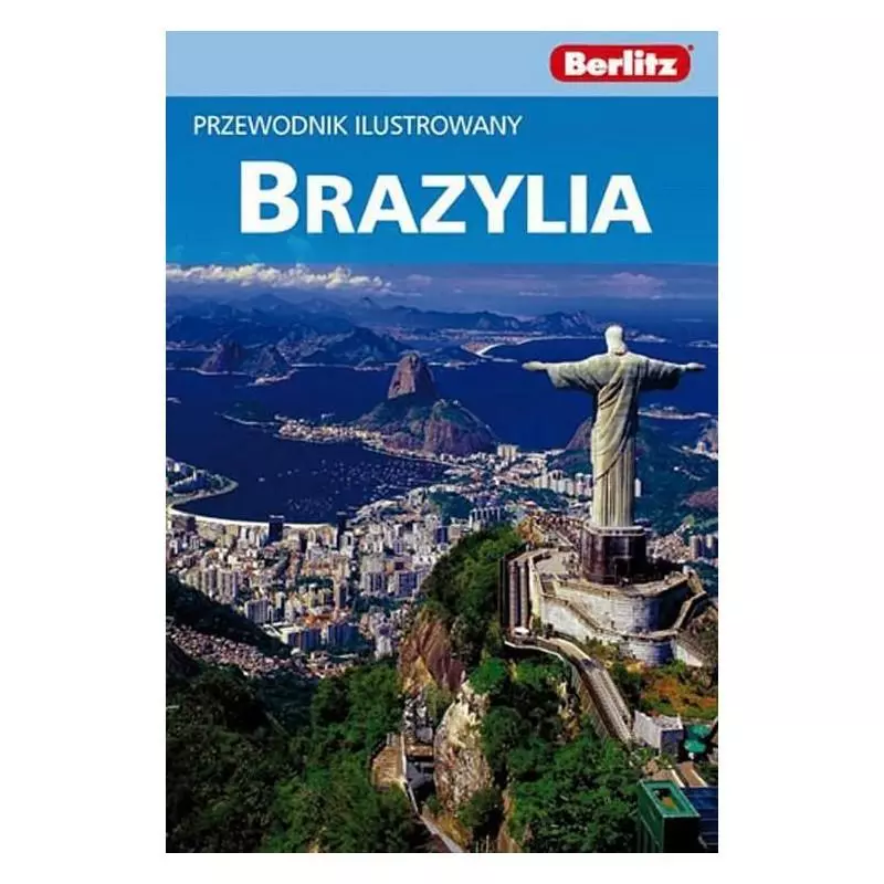 BRAZYLIA PRZEWODNIK ILUSTROWANY - Berlitz
