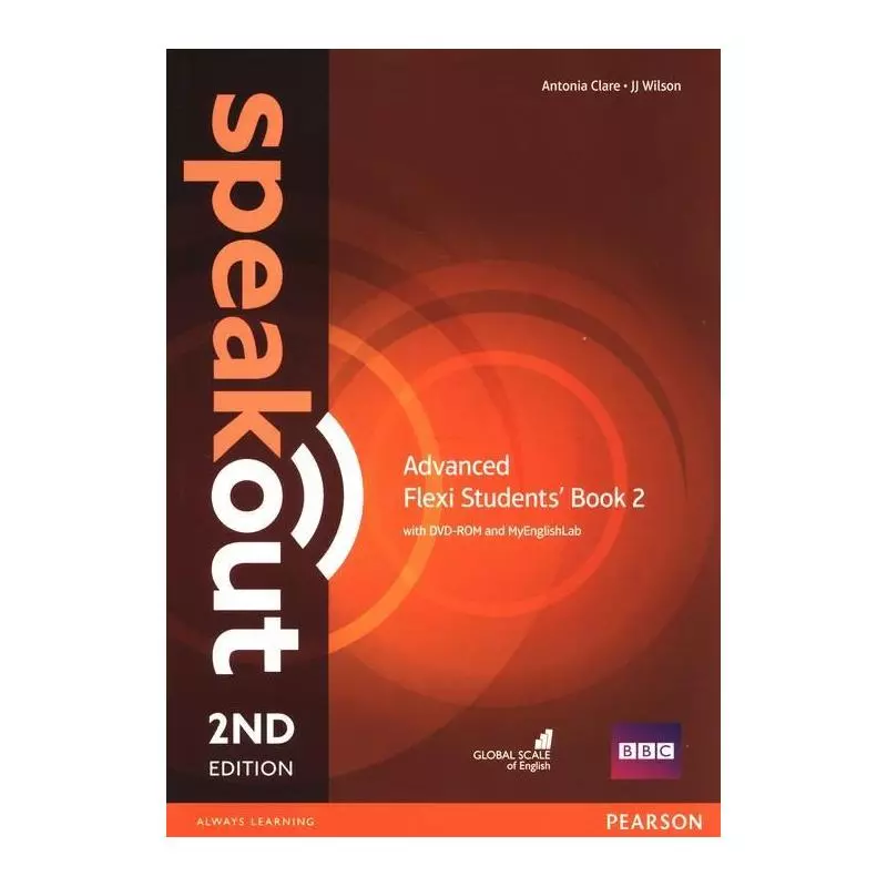 SPEAKOUT 2ND EDITION ADVANCED FLEXI STUDENTS BOOK 2 + DVD Antonia Clare, JJ Wilson - Pearson Education Limited