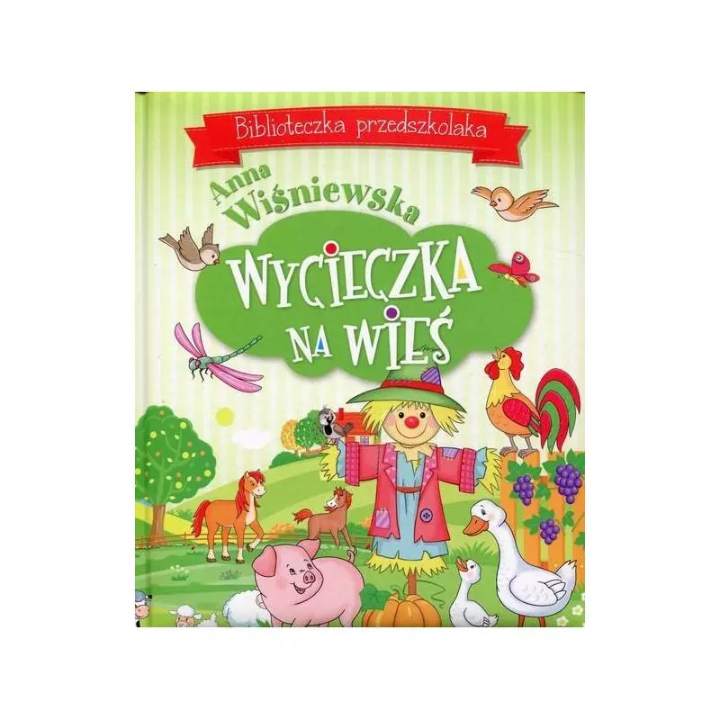 WYCIECZKA NA WIEŚ Anna Wiśniewska - Olesiejuk