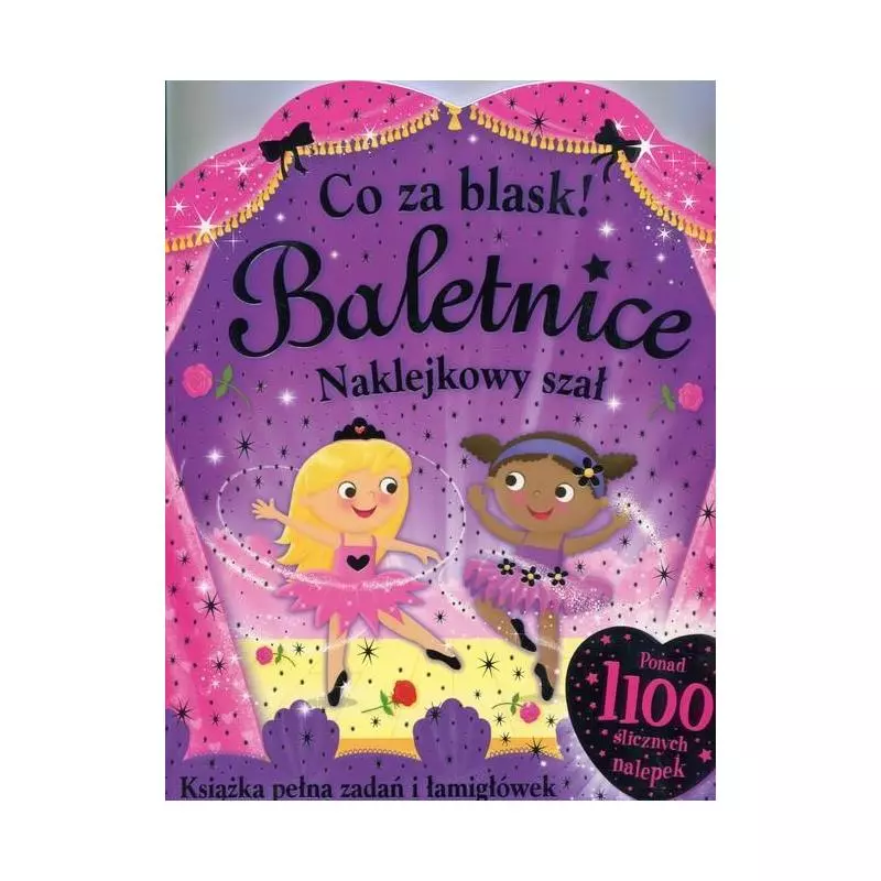 CO ZA BLASK! BALETNICE NAKLEJKOWY SZAŁ - Olesiejuk