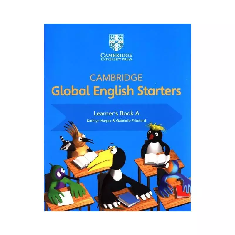 CAMBRIDGE GLOBAL ENGLISH STARTERS LEARNERS BOOK A Kathryn Harper, Gabrielle Pritchard - Cambridge University Press