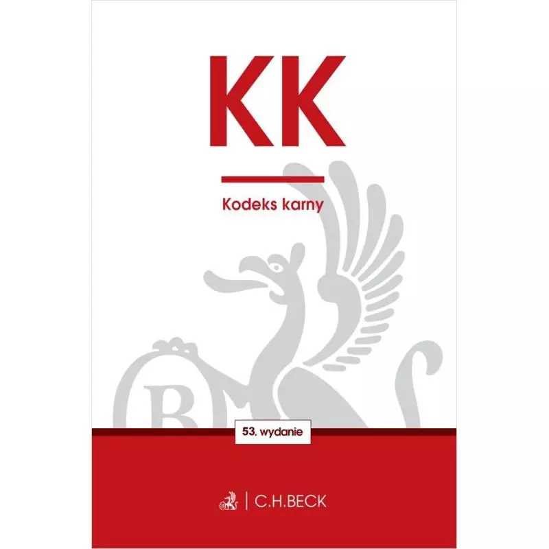 KODEKS KARNY - C.H.Beck