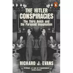 THE HITLER CONSPIRACIES Richard J. Evans - Penguin Books