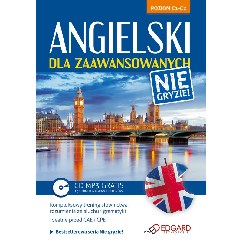 ANGIELSKI DLA ZAAWANSOWANYCH NIE GRYZIE - Edgard