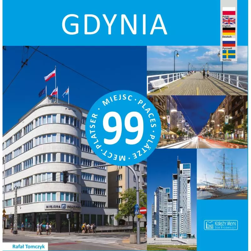 GDYNIA 99 MIEJSC Rafał Tomczyk - Księży Młyn