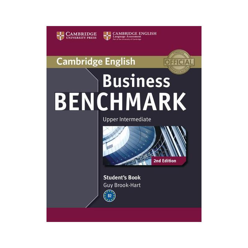 BUSINESS BENCHMARK UPPER INTERMEDIATE STUDENT'S BOOK GUY BROOK-HART