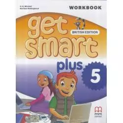 GET SMART PLUS 5 ĆWICZENIA + CD H.Q. Mitchell, Marileni Malkogianni - MM Publications