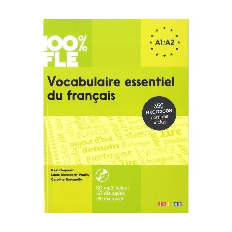 100% FLE VOCABULAIRE ESSENTIEL DU FRANÇAIS A1-A2+CD Andia Luis Alberto, Rimbert Odile - Didier