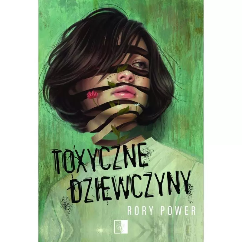 TOXYCZNE DZIEWCZYNY Rory Power - NieZwykłe