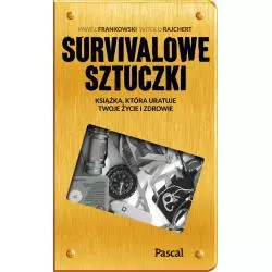 SZTUCZKI SURVIVALOWE Paweł Frankowski, Witold Rajchert - Pascal