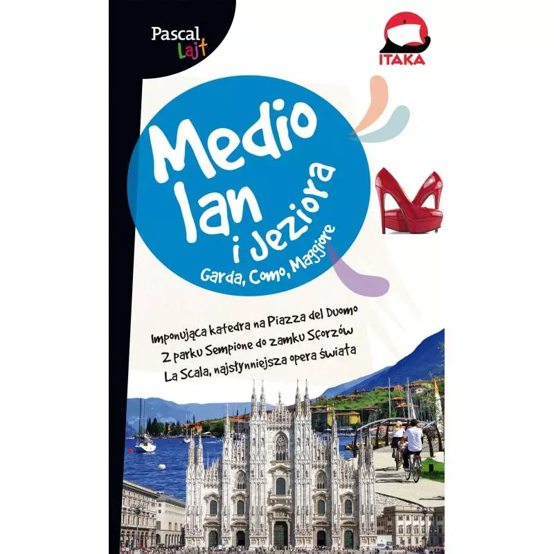 MEDIOLAN I JEZIORA PRZEWODNIK ILUSTROWANY - Pascal