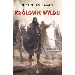 KRÓLOWIE WYLDU Nicholas Eames - Rebis