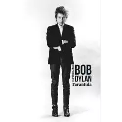 TARANTULA Bob Dylan - Biuro Literackie