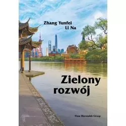 ZIELONY ROZWÓJ Zhang Yunfei Li Na - Adam Marszałek