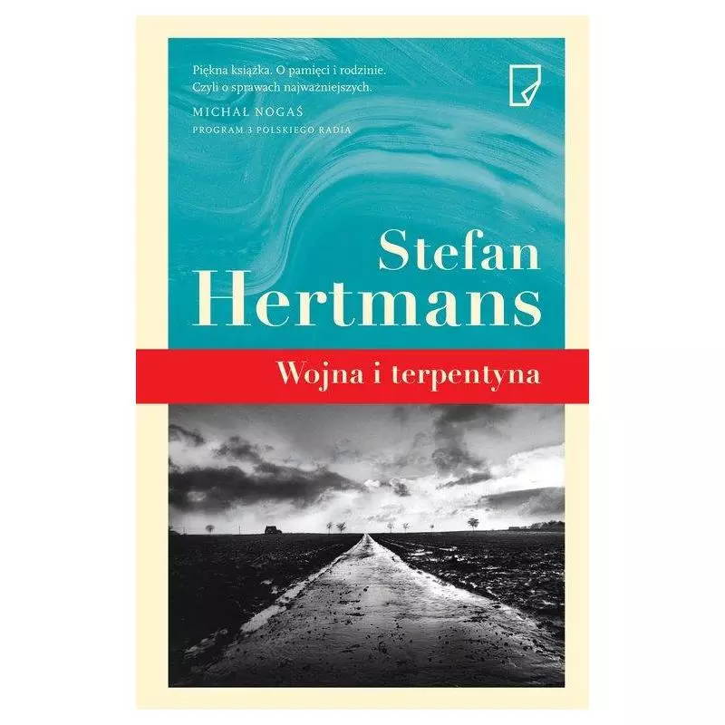 WOJNA I TERPENTYNA Stefan Hertmans - Marginesy