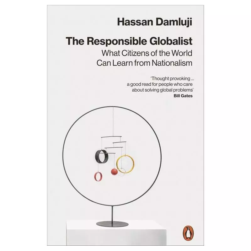 THE RESPONSIBLE GLOBALIST Hassan Damluji - Penguin Books