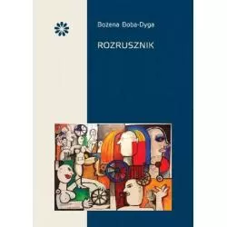 ROZRUSZNIK Bożena Boba-Dyga - Stowarzyszenie Pisarzy Polskich