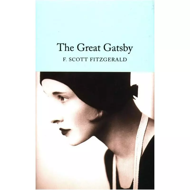 THE GREAT GATSBY F. Scott Fitzgerald - Macmillan