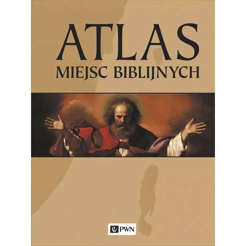 ATLAS MIEJSC BIBLIJNYCH Barry Beitzel - PWN