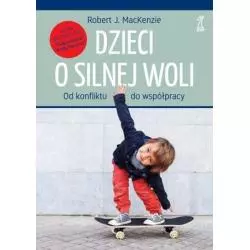 DZIECI O SILNEJ WOLI Robert MacKenzie - GWP