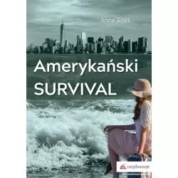 AMERYKAŃSKI SURVIVAL Anna Sitek - Rozpisani.pl