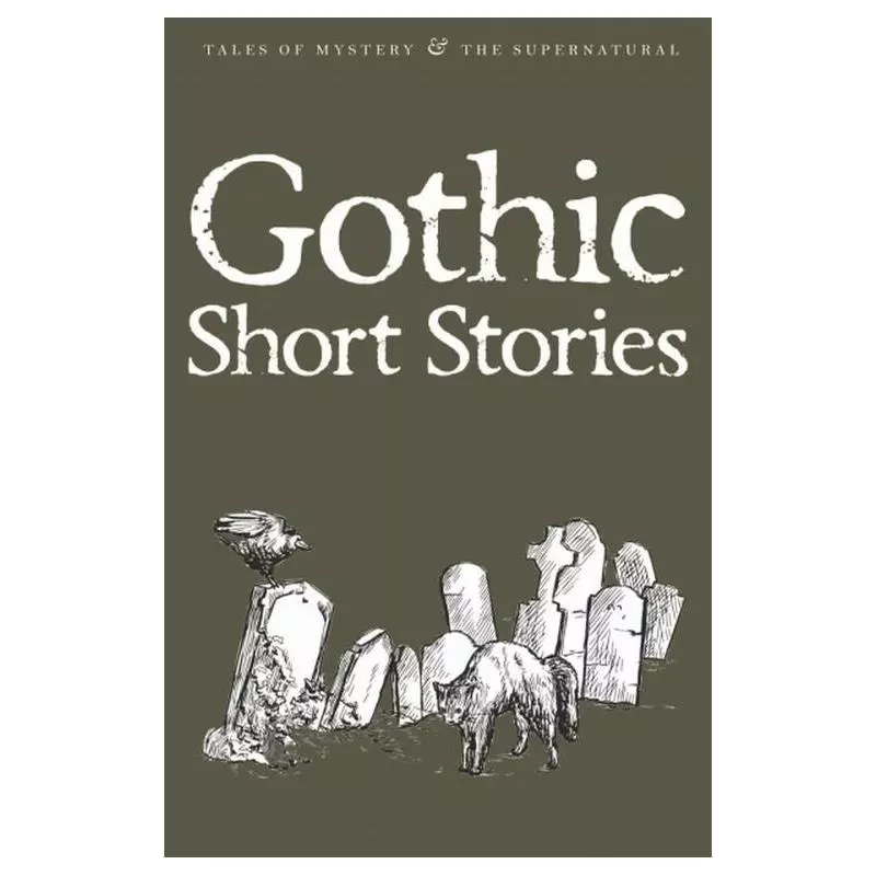 GOTHIC SHORT STORIES - Wordsworth