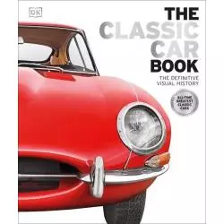 THE CLASSIC CAR BOOK - DK MEDIA