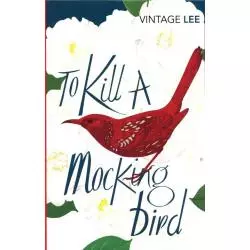 TO KILL A MOCKINGBIRD Harper Lee - Vintage