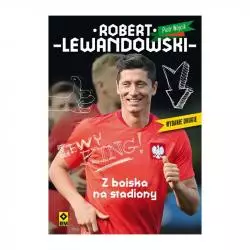 ROBERT LEWANDOWSKI Z BOISKA...