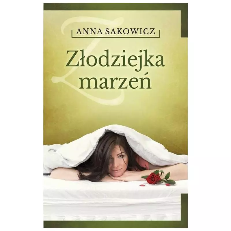 ZŁODZIEJKA MARZEŃ Anna Sakowicz - Szara Godzina