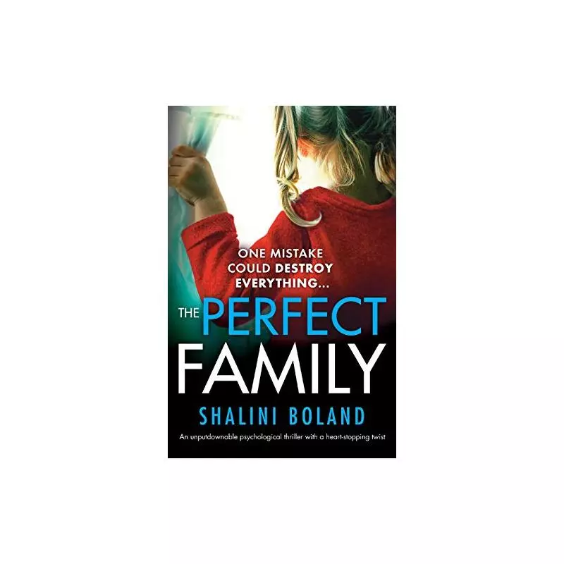 THE PERFECT FAMILY Shalini Boland - Wordsworth