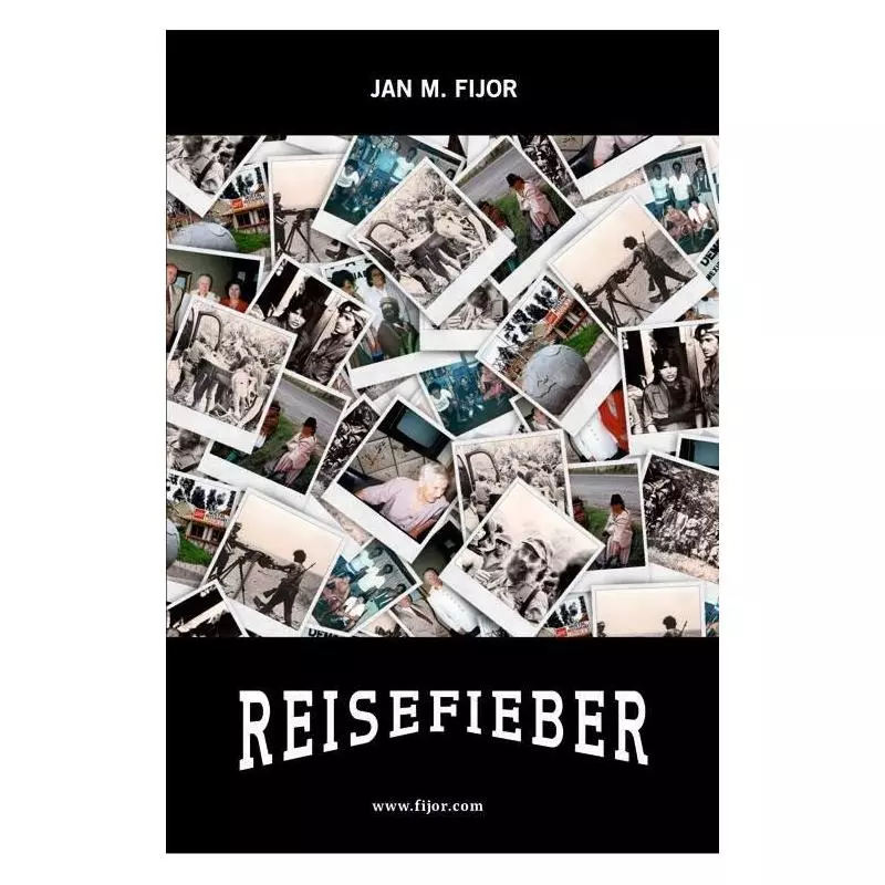 REISEFIEBER Jan M. Fijor - Fijorr Publishing