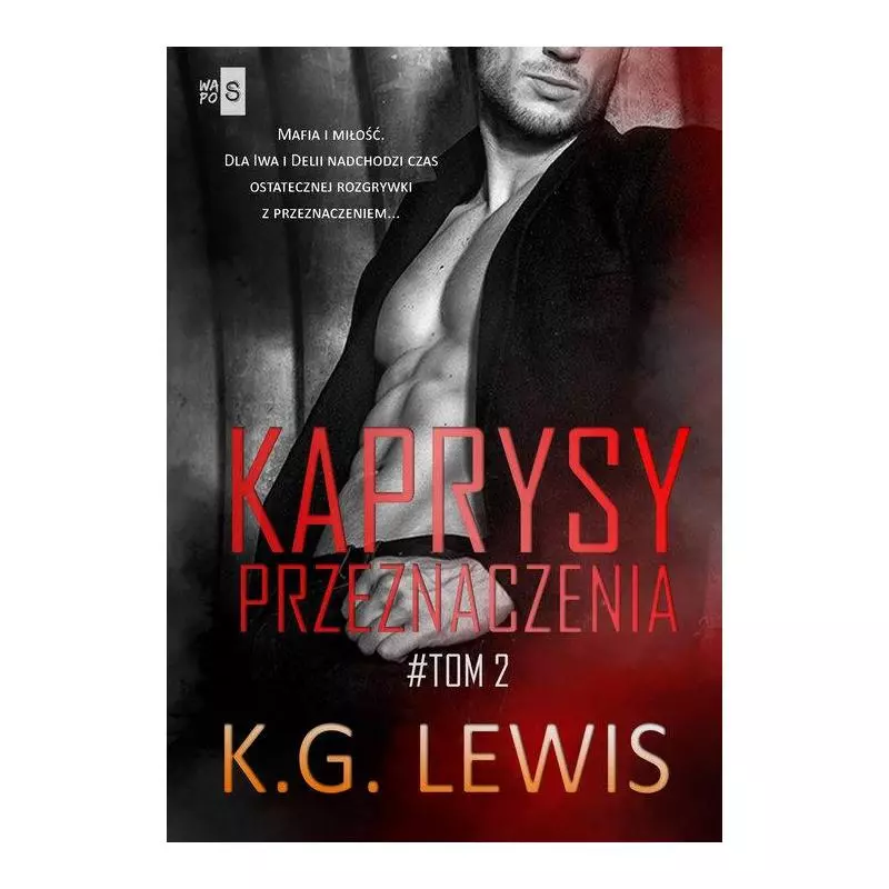 KAPRYSY PRZEZNACZENIA 2 K.G. Lewis - WasPos