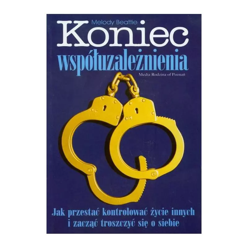 KONIEC WSPÓŁUZALEŻNIENIA - Media Rodzina