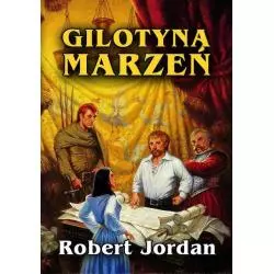 GILOTYNA MARZEŃ Robert Jordan - Zysk