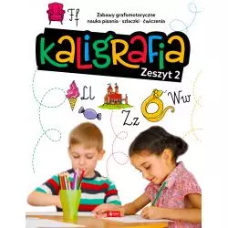 KALIGRAFIA ZESZYT 2 Agnieszka Kamińska - Dragon