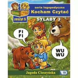 KOCHAM CZYTAĆ ZESZYT 5 SYLABY 3 (F, W) Jagoda Cieszyńska - Wydawnictwo Edukacyjne