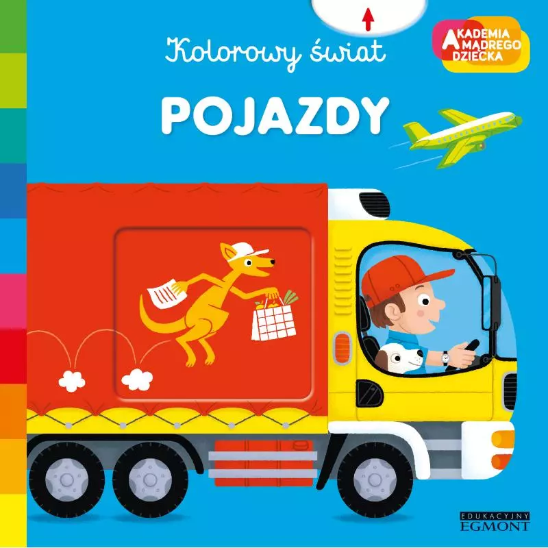 POJAZDY. AKADEMIA MĄDREGO DZIECKA. KOLOROWY ŚWIAT Pierre Caillou - Harperkids