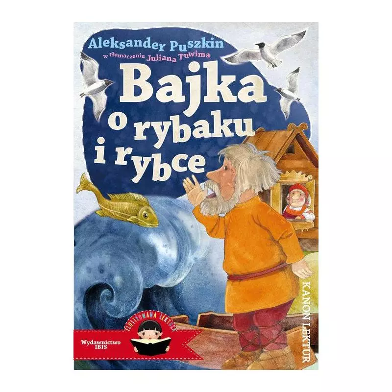 BAJKA O RYBAKU I RYBCE Aleksander Puszkin - Ibis