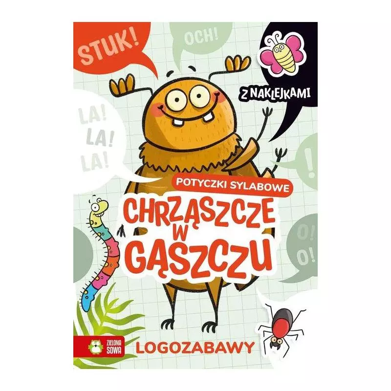 LOGOZABAWY POTYCZKI SYLABOWE CHRZĄSZCZE W GĄSZCZU Ewelina Protasewicz - Zielona Sowa