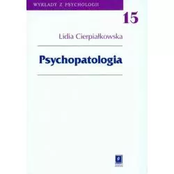 PSYCHOPATOLOGIA Lidia Cierpiałkowska - Scholar