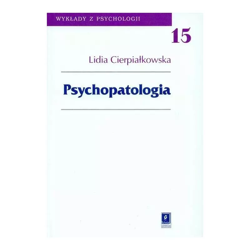 PSYCHOPATOLOGIA Lidia Cierpiałkowska - Scholar