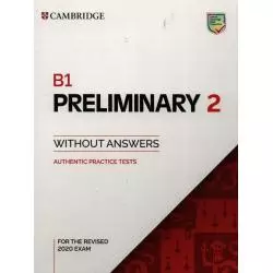 B1 PRELIMINARY 2 STUDENTS BOOK WITHOUT ANSWERS - Cambridge University Press