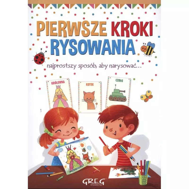 PIERWSZE KROKI RYSOWANIA - Greg