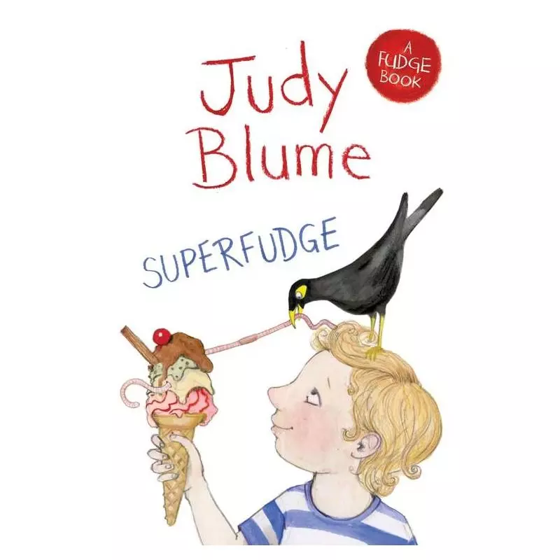 SUPERFUDGE Judy Blume - Macmillan