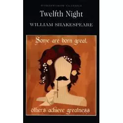 TWELFTH NIGHT William Shakespeare - Wordsworth