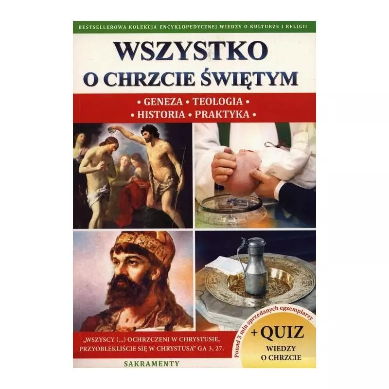 WSZYSTKO O CHRZCIE ŚWIĘTYM Jacek Molka - Św. Filipa Apostoła