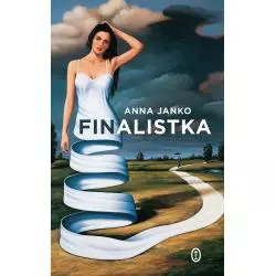 FINALISTKA Anna Janko - Wydawnictwo Literackie